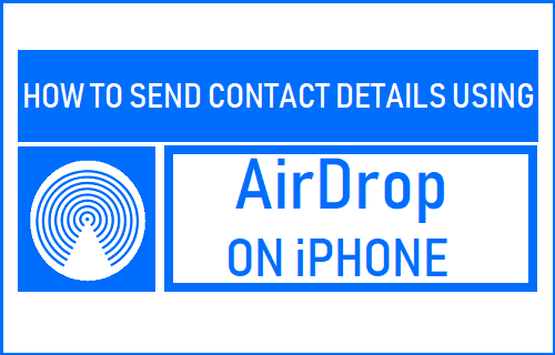 How to Send Contact Details Using AirDrop on iPhone - 8