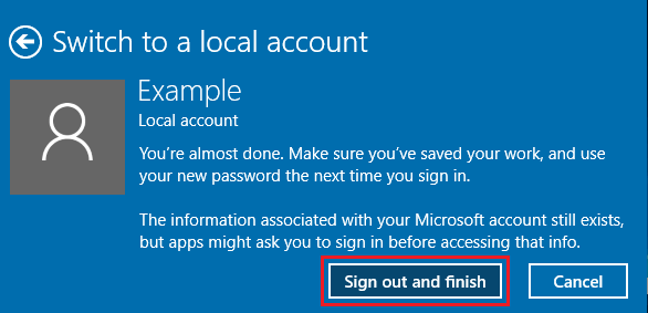 Sign Out to Finish Switch from Microsoft to Local Account