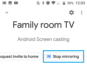 Stop Mirroring Android Screen to TV Stop Mirroring Android Screen to TV