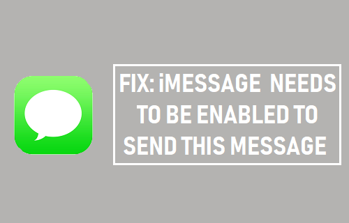 iMessage Needs to be Enabled to Send This Message Error on iPhone