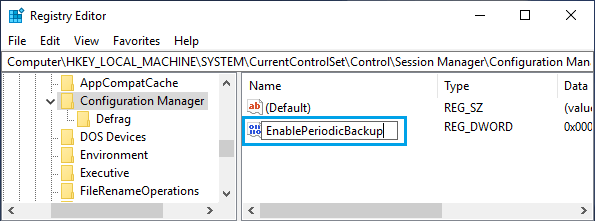 Create EnablePeriodicBackup DWORD 