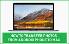 Transfer Photos From Android Phone to Mac