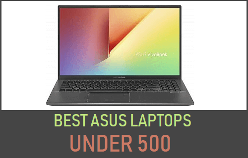 Best Asus Laptops Under 500