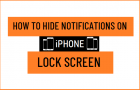 Hide Notifications on iPhone Lock Screen