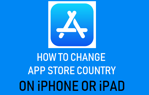 How to change App Store country from your Phone