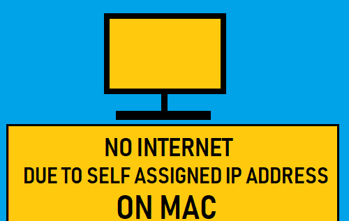 Self Assigned IP Address On Mac