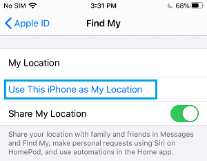 Use This iPhone as My Location option on iPhone