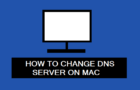 Change DNS Server On Mac