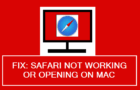 Safari Not Working or Opening on Mac