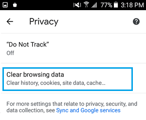 Clear Browsing Data Option in Chrome Android