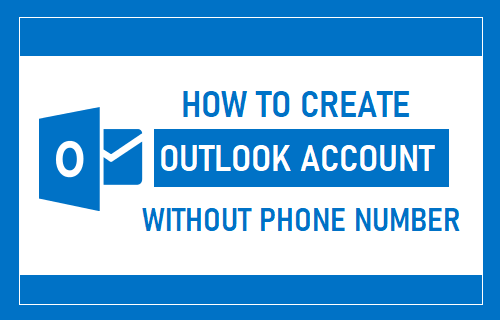 How to Create Outlook Account Without Phone Number - 2