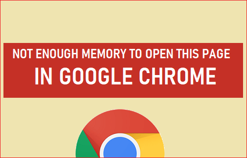 Not Enough Memory to Open This Page in Google Chrome