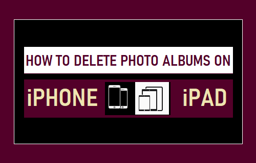 How to Delete Photo Albums on iPhone & iPad