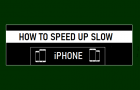 Speed Up Slow iPhone