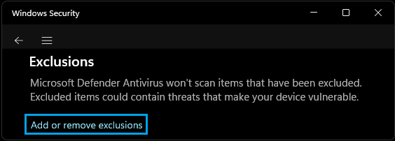 Add or Remove Exclusions from Windows Security