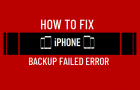 Fix iPhone Backup Failed Error