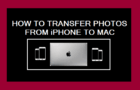 Transfer Photos From iPhone to Mac