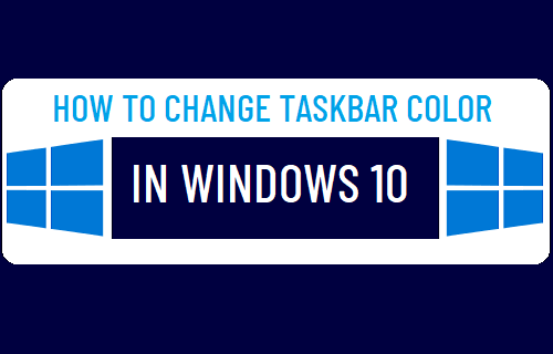 Change Taskbar Color in Windows 10