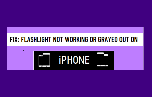 Flashlight Not Working or Grayed Out on iPhone