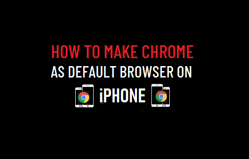 How to Make Chrome As Default Browser on iPhone - 65