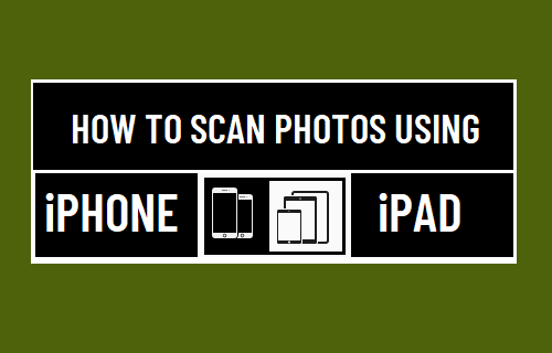 Scan Photos Using iPhone or iPad