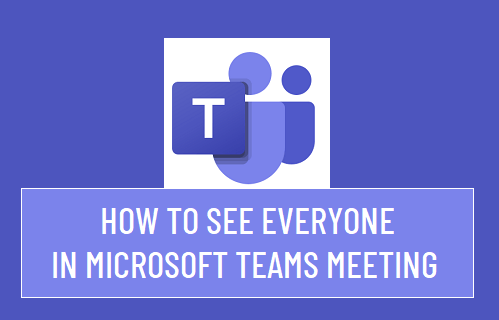 How to See Everyone in Microsoft Teams Meeting - 68