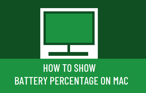 Show Battery Percentage on Mac