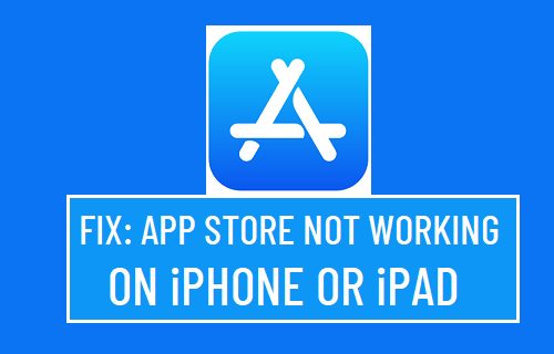App Store Not Working on iPhone or iPad