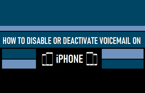 Disable or Deactivate Voicemail on iPhone