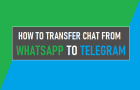 Transfer Chats from WhatsApp to Telegram