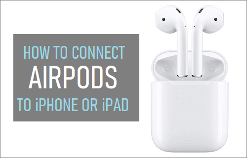 Connect AirPods to iPhone or iPad