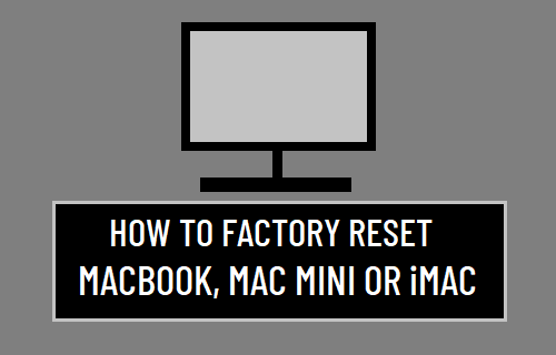How to Factory Reset MacBook  Mac Mini or iMac - 3
