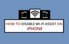 Turn OFF Wi-Fi Assist on iPhone