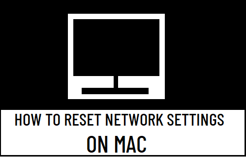 How to Reset Network Settings on Mac - 53