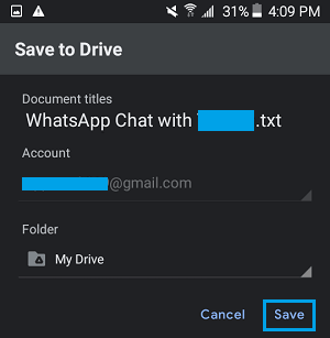 Save WhatsApp Chat to Google Drive