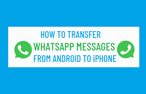 How to Transfer WhatsApp Messages From Android to iPhone - 39