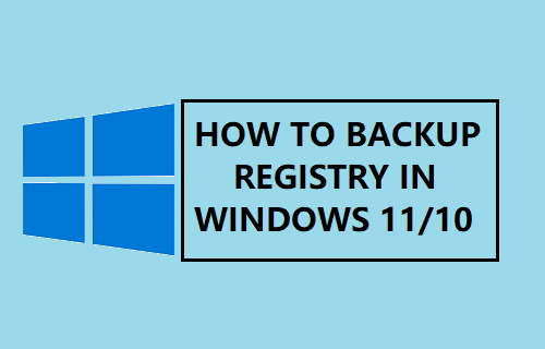 Backup Registry in Windows 11/10