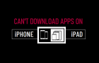 Can't Download Apps on iPhone or iPad