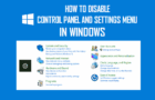 Disable Control Panel and Settings in Windows