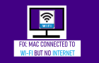 Mac Connected to WiFi But No Internet