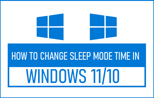 Change Sleep Mode Time in Windows 11/10