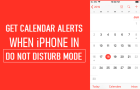 Get Calendar Alerts When iPhone in Do Not Disturb Mode