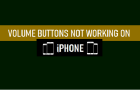 Volume Buttons Not Working on iPhone