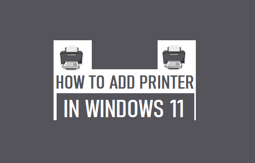 Add Printer in Windows 11