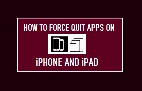 How to Force Quit Apps on iPhone and iPad