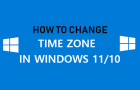 Change Time Zone in Windows 11 & 10