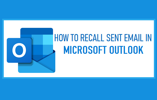 Recall Sent Email in Microsoft Outlook