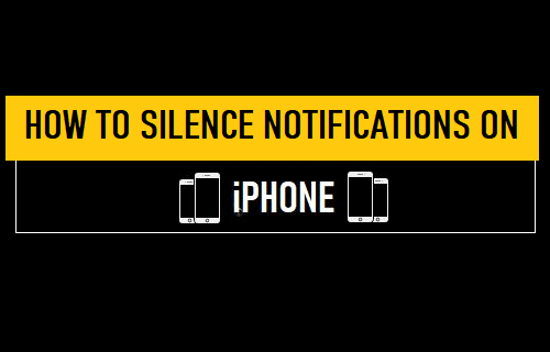 How to Silence Notifications on iPhone