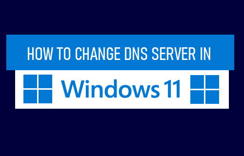 Cambiar servidor DNS en Windows 11