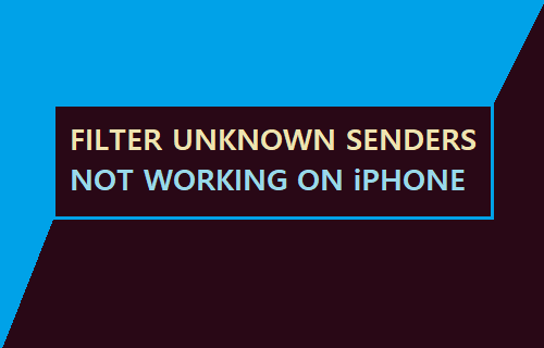 Filter Unknown Senders Not Working on iPhone